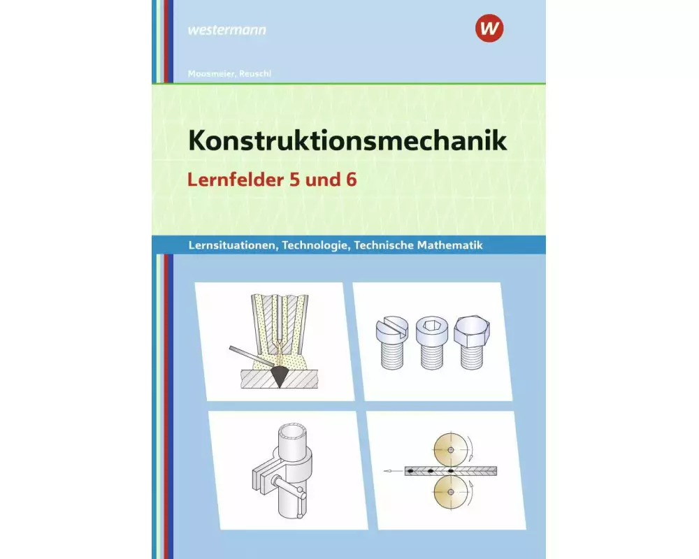 Konstruktionsmechanik: Technologie, Technische Mathematik