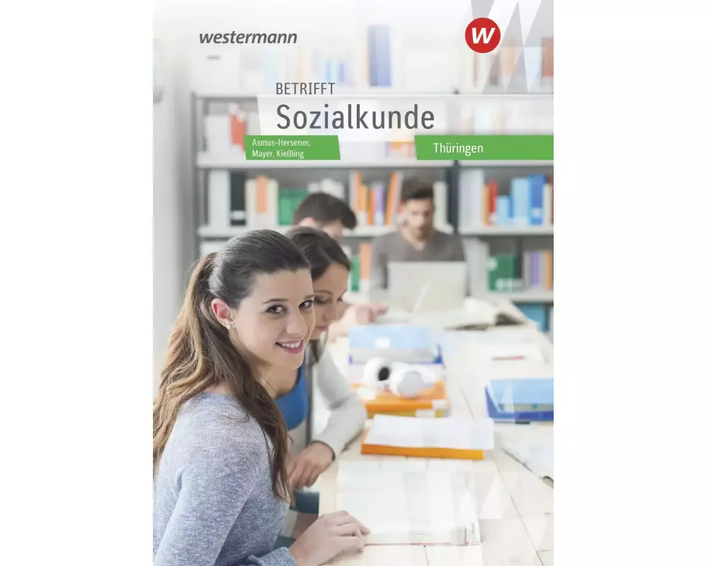 Betrifft Sozialkunde - Ausgabe Thüringen