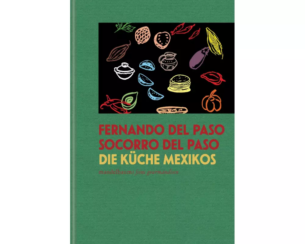 Die Küche Mexikos