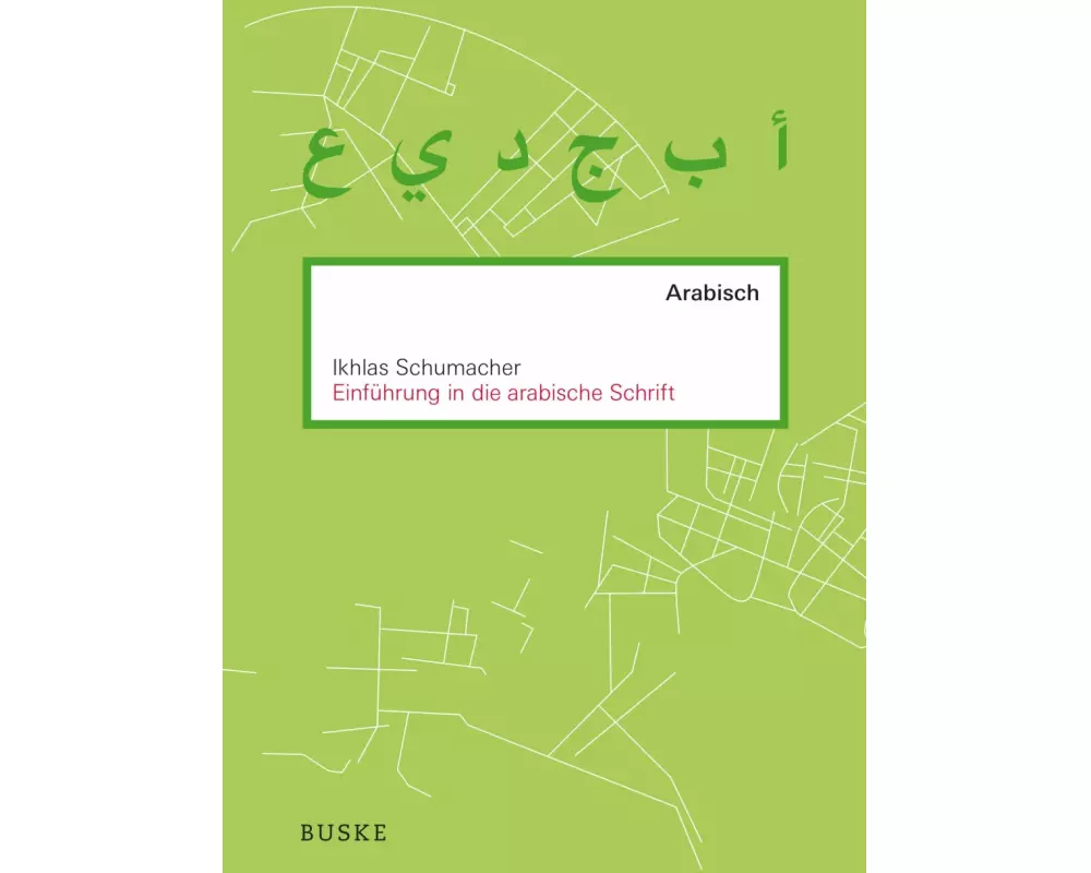 Einführung in die arabische Schrift
