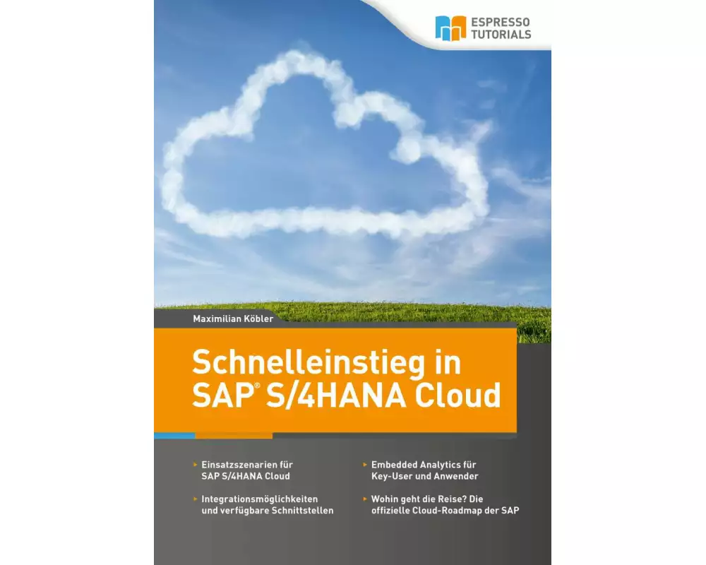 Schnelleinstieg in SAP S/4HANA Cloud