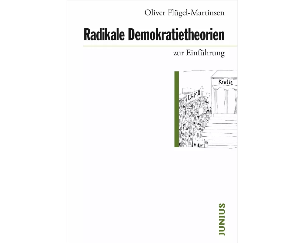Radikale Demokratietheorien zur Einführung