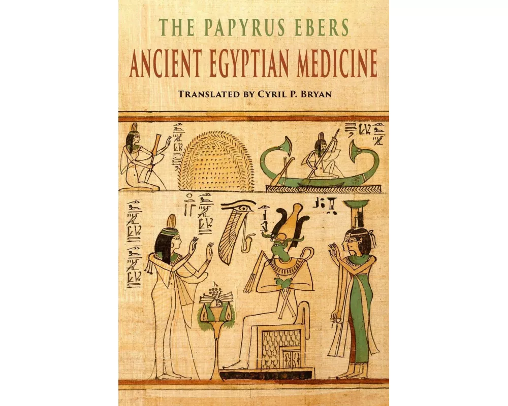 The Papyrus Ebers