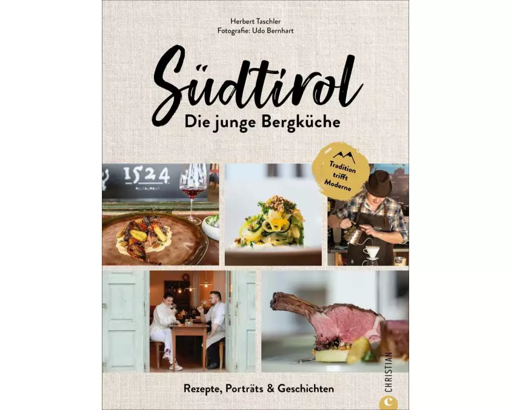 Südtirol: Die junge Bergküche