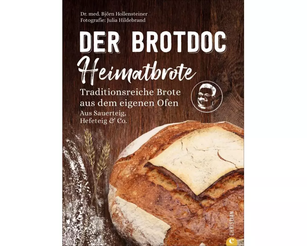 Der Brotdoc: Heimatbrote