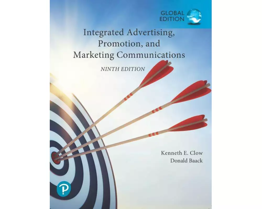 Integrated Advertising, Promotion, and Marketing Communications, Global Edition