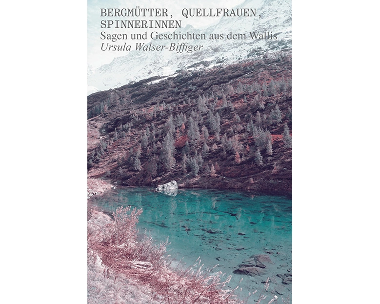 Bergmütter, Quellfrauen, Spinnerinnen