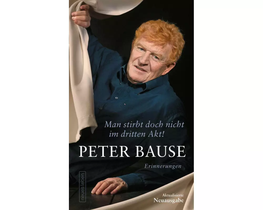 Man stirbt doch nicht im dritten Akt!