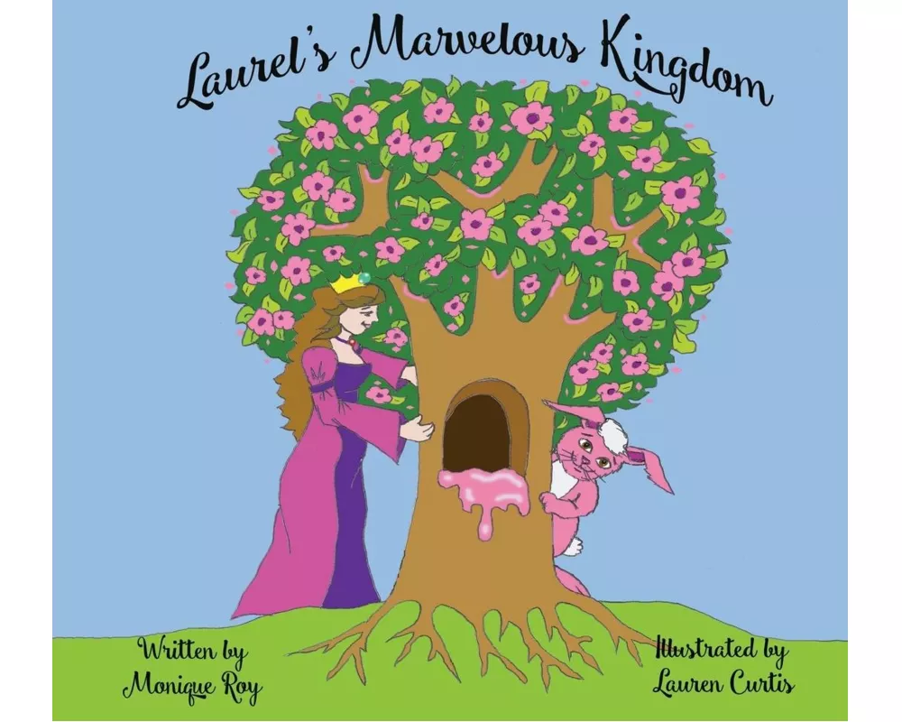 Laurel's Marvelous Kingdom