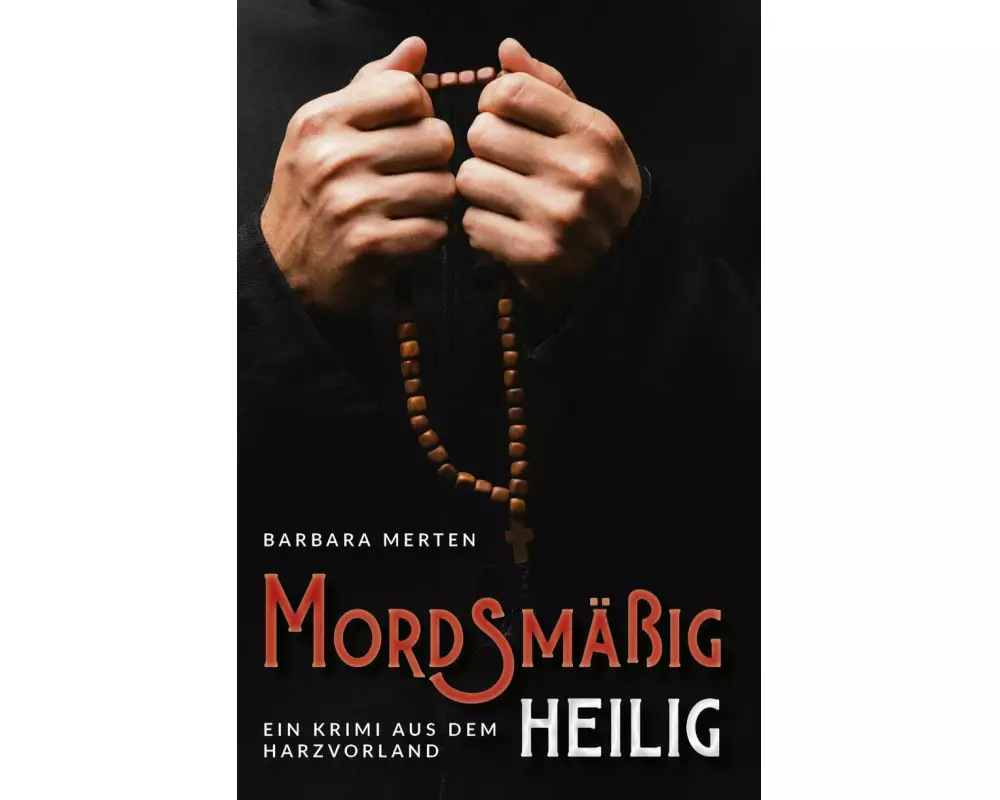 Mordsmäßig heilig