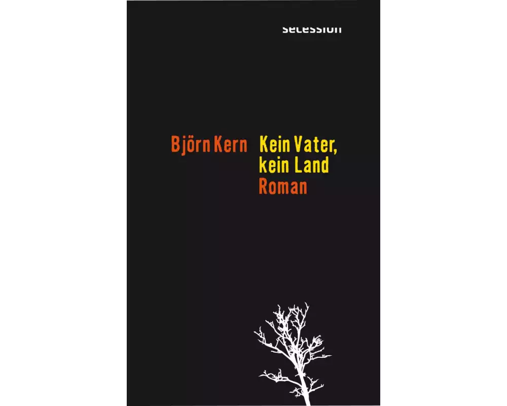 Kein Vater, kein Land