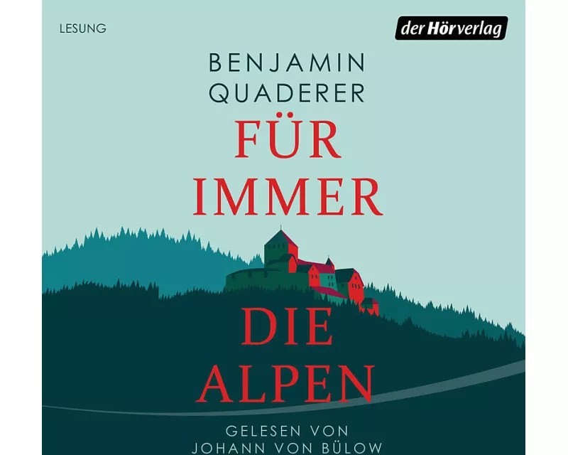 Für immer die Alpen