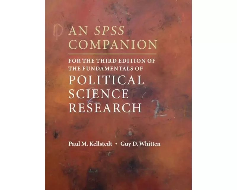 An SPSS Companion for the Third Edition of The Fundamentals of Political Science Research