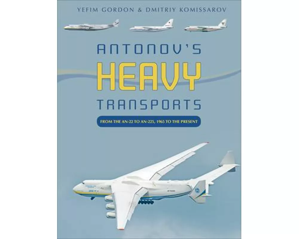 Antonov's Heavy Transports