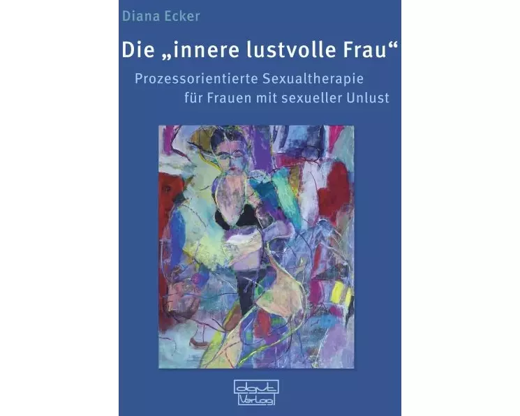 Die "innere lustvolle Frau"