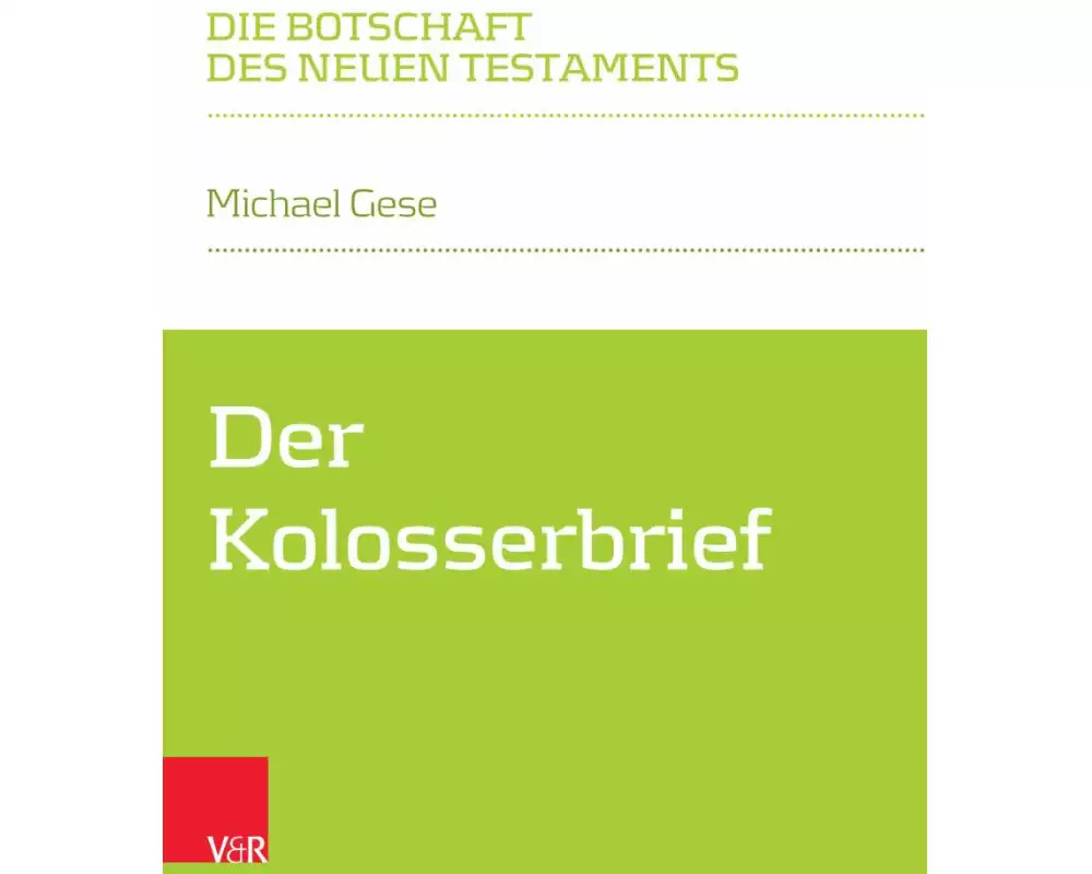 Der Kolosserbrief