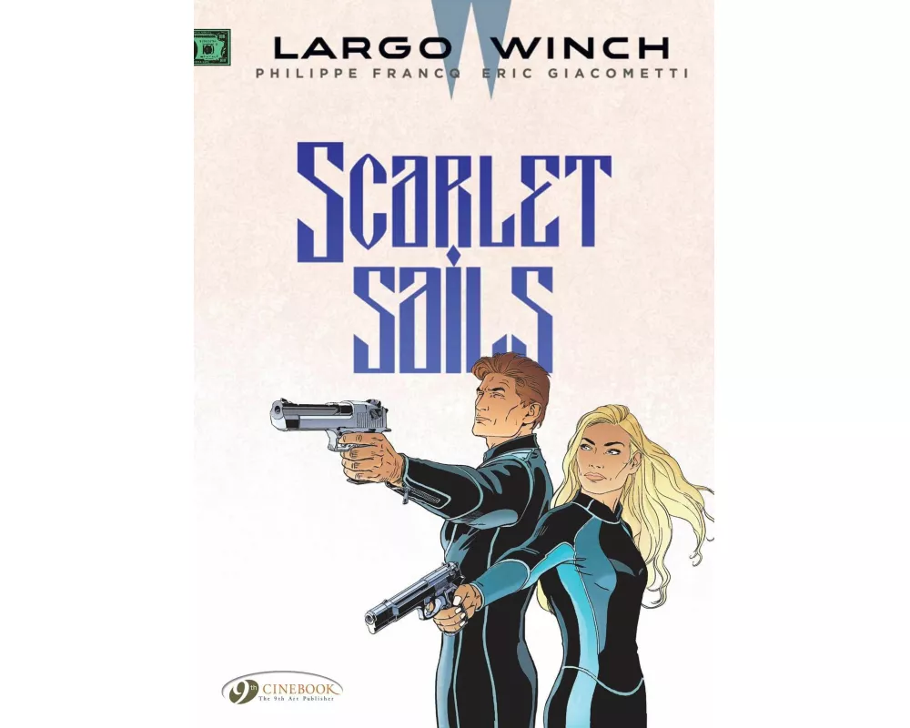 Largo Winch Vol. 18: Scarlet Sails