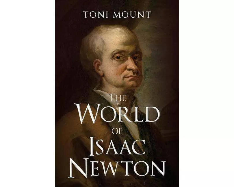 The World of Isaac Newton
