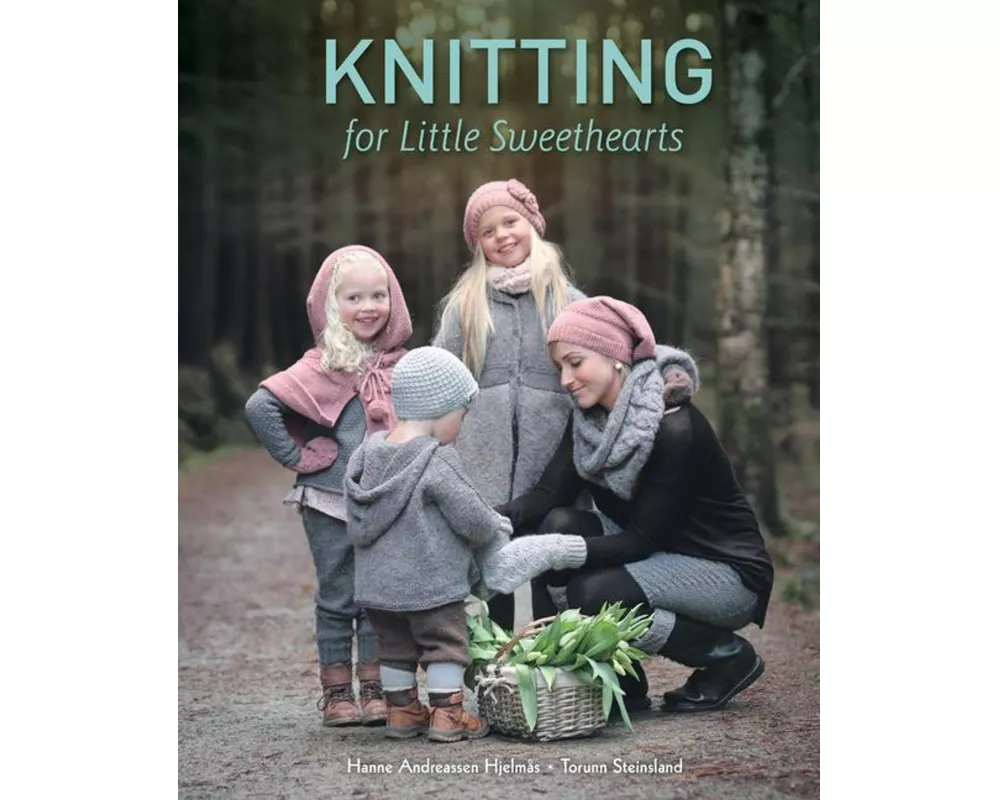 Knitting For Little Sweethearts