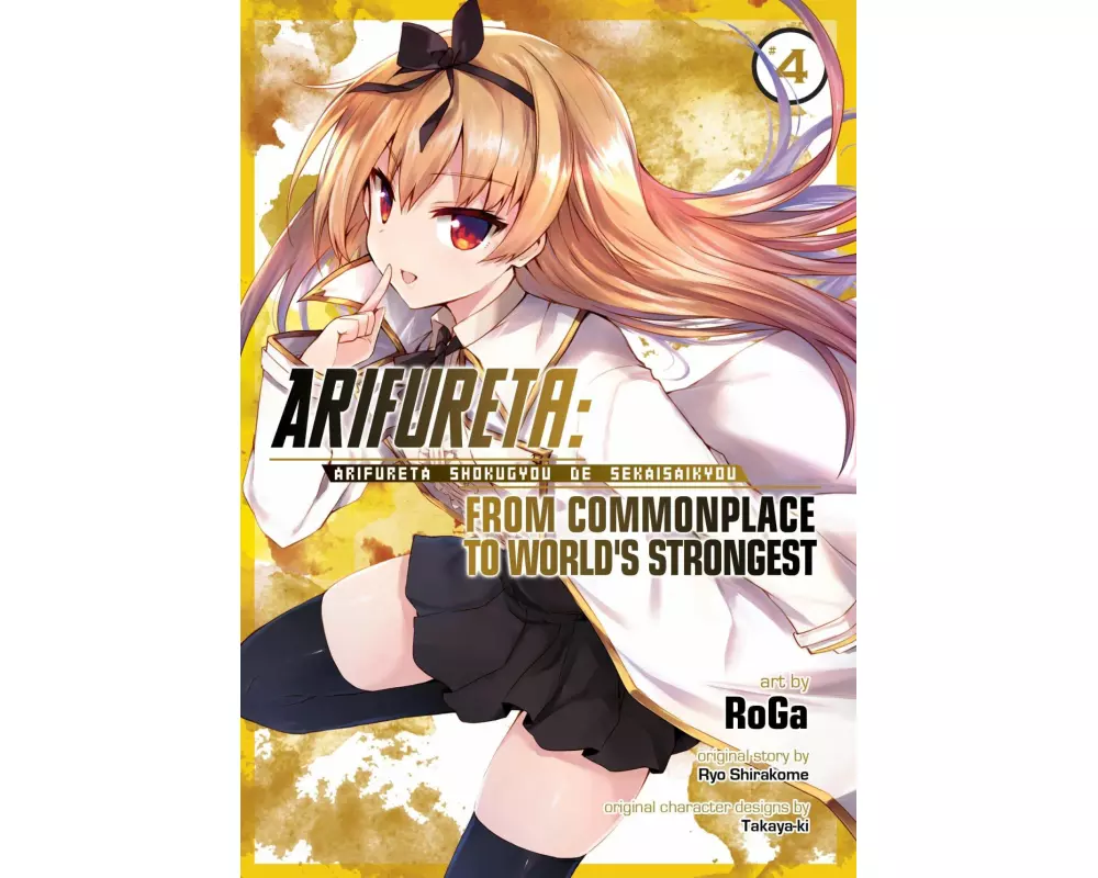 Arifureta: From Commonplace to World's Strongest (Manga) Vol. 4