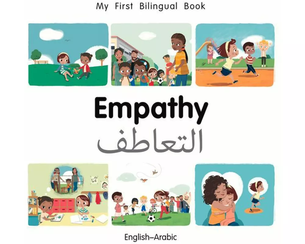 My First Bilingual Book-Empathy (English-Arabic)