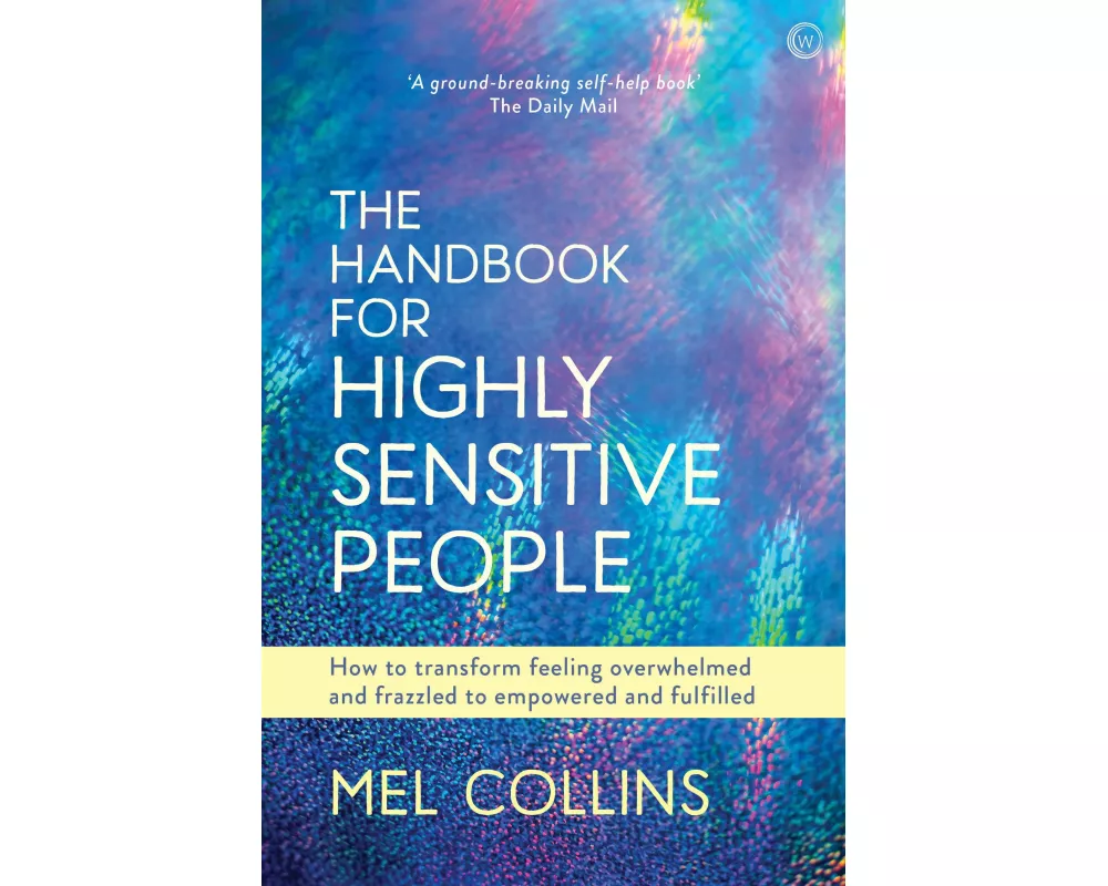 The Handbook for Highly Sensitive People
