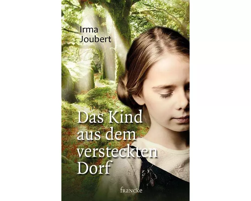 Das Kind aus dem versteckten Dorf