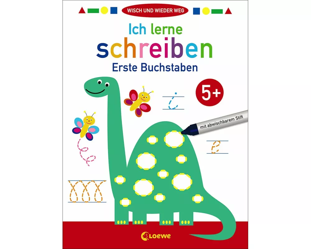 Wisch und wieder weg - Ich lerne schreiben 5+