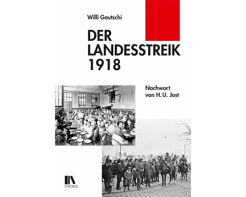 Der Landesstreik 1918