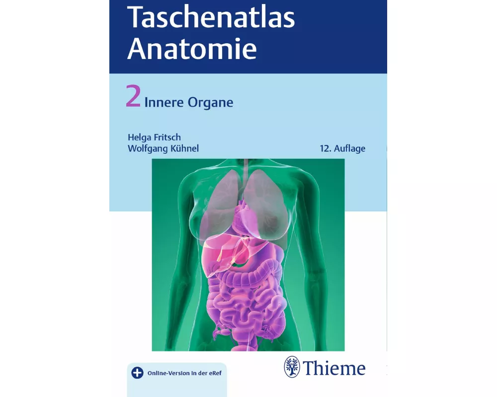 Taschenatlas der Anatomie, Band 2: Innere Organe