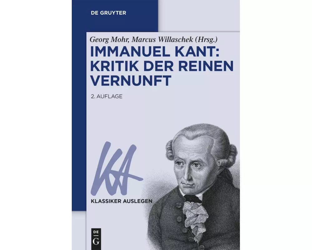 Immanuel Kant: Kritik der reinen Vernunft