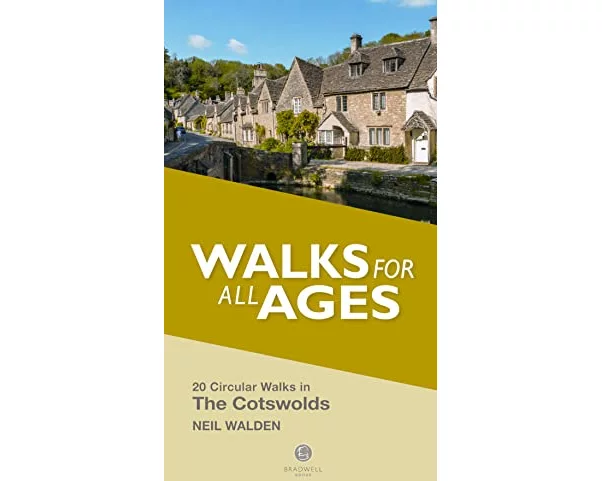 Walks for all Ages The Cotswolds