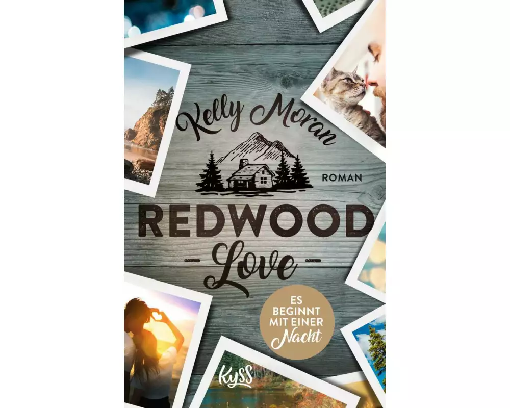 Redwood Love – Es beginnt mit einer Nacht