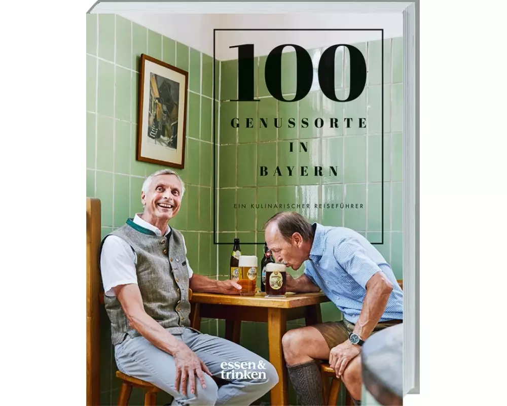 100 Genussorte in Bayern