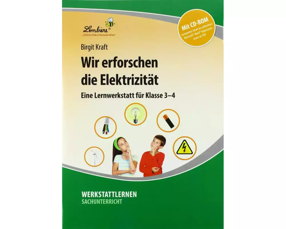 Wir erforschen die Elektrizität