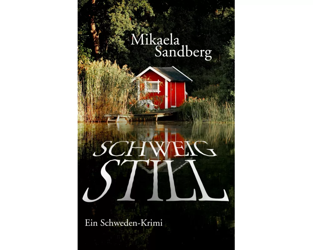 Schweig still
