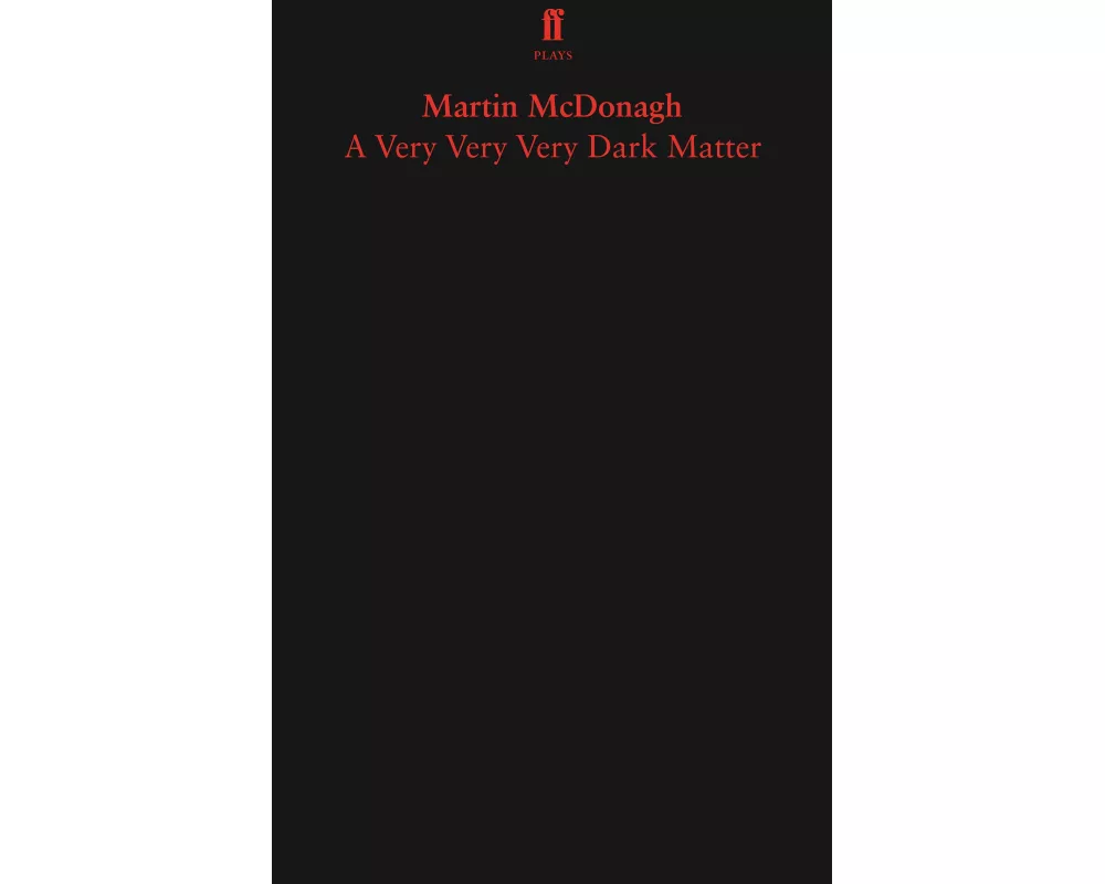 A Very Very Very Dark Matter