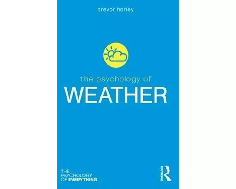 The Psychology of Weather