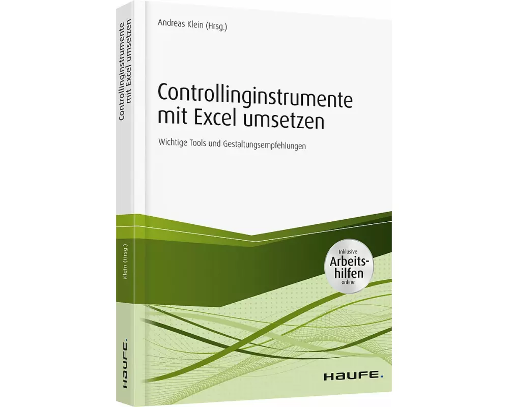 Controllinginstrumente mit Excel umsetzen - inkl. Arbeitshilfen online