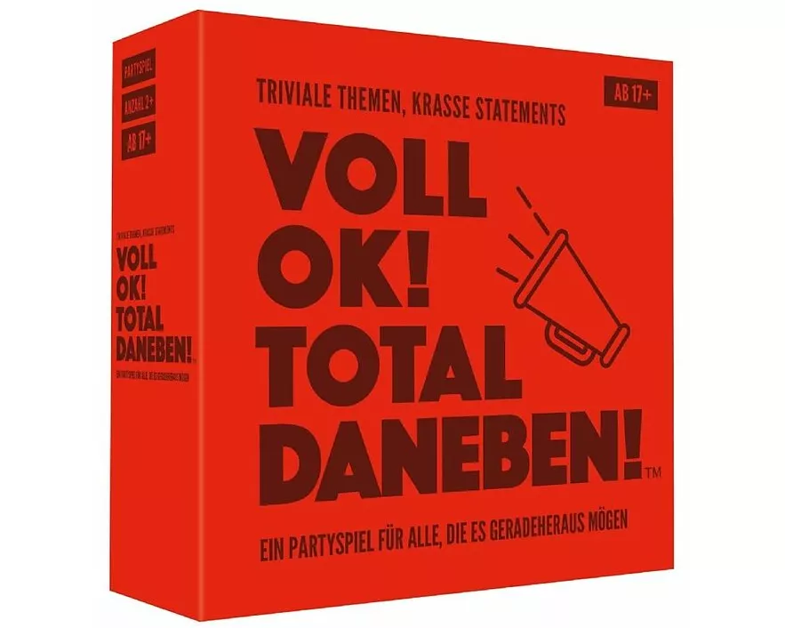 Voll ok! Total daneben!