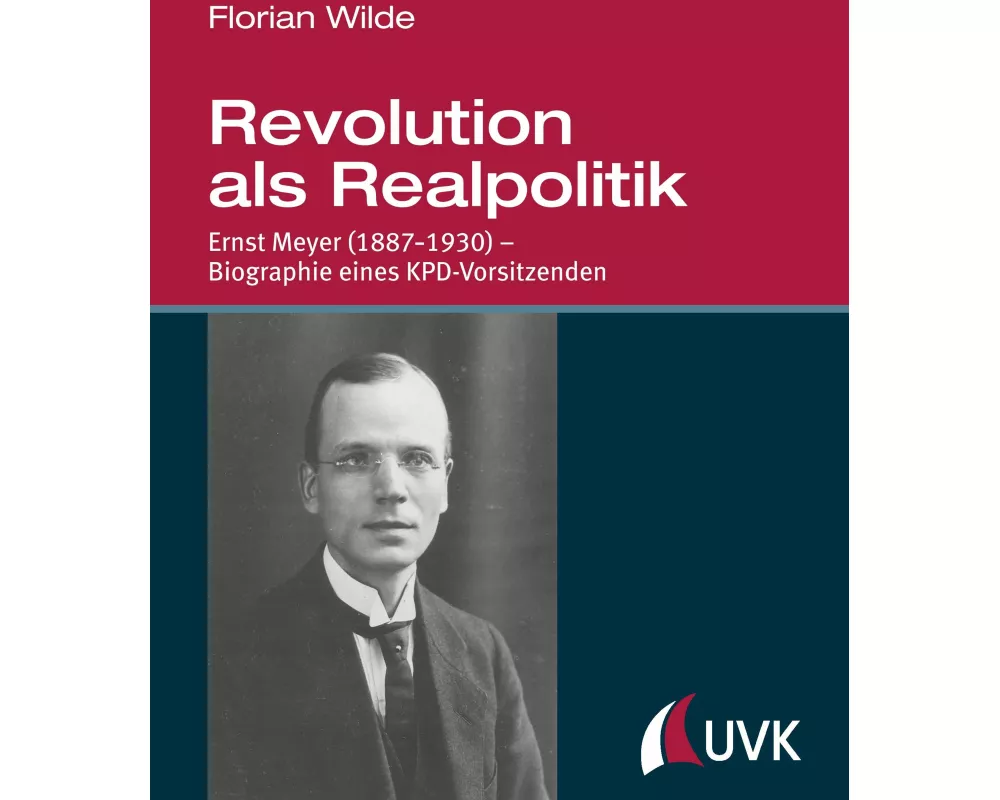 Revolution als Realpolitik