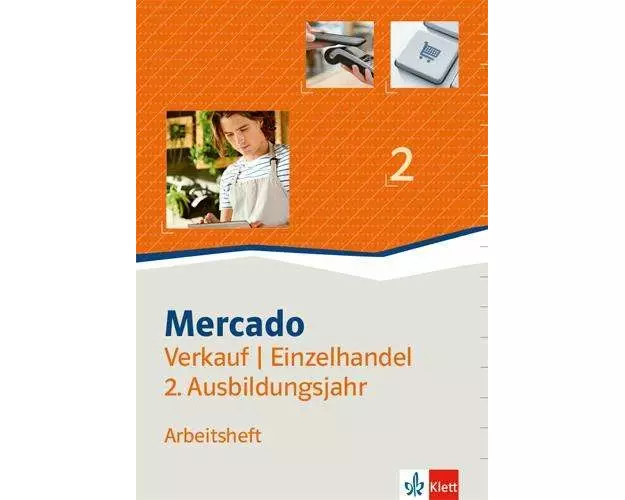 Mercado 2 Verkauf/Einzelhandel. Arbeitsheft 2. Ausbildungsjahr
