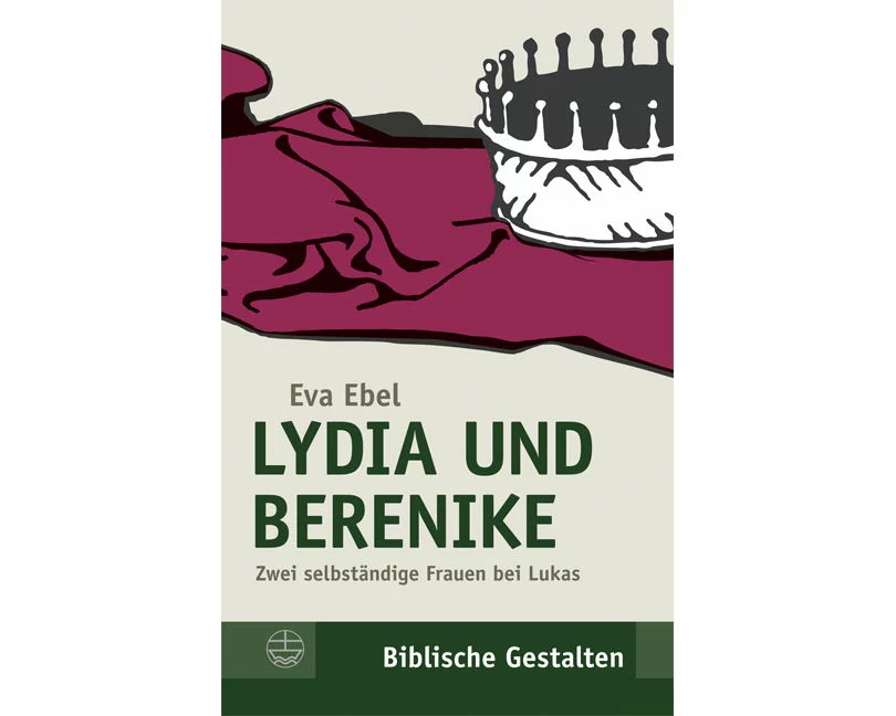 Lydia und Berenike