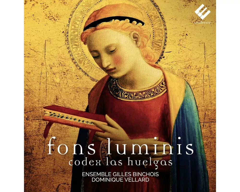 Fons Luminis: Codex Las Huelgas