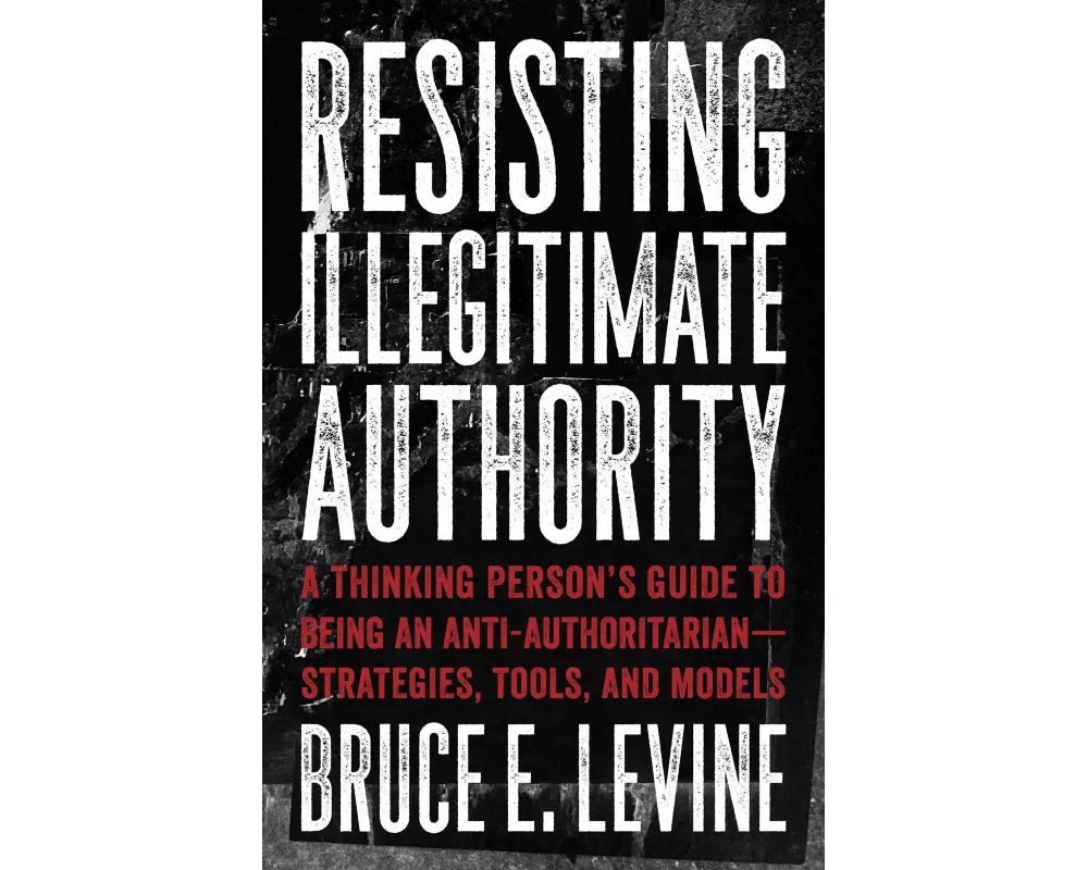 Resisting Illegitimate Authority