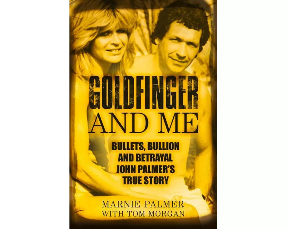 Goldfinger and Me