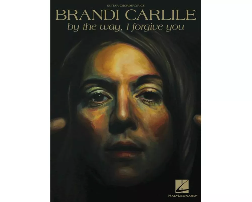 Brandi Carlile - By the Way, I Forgive You