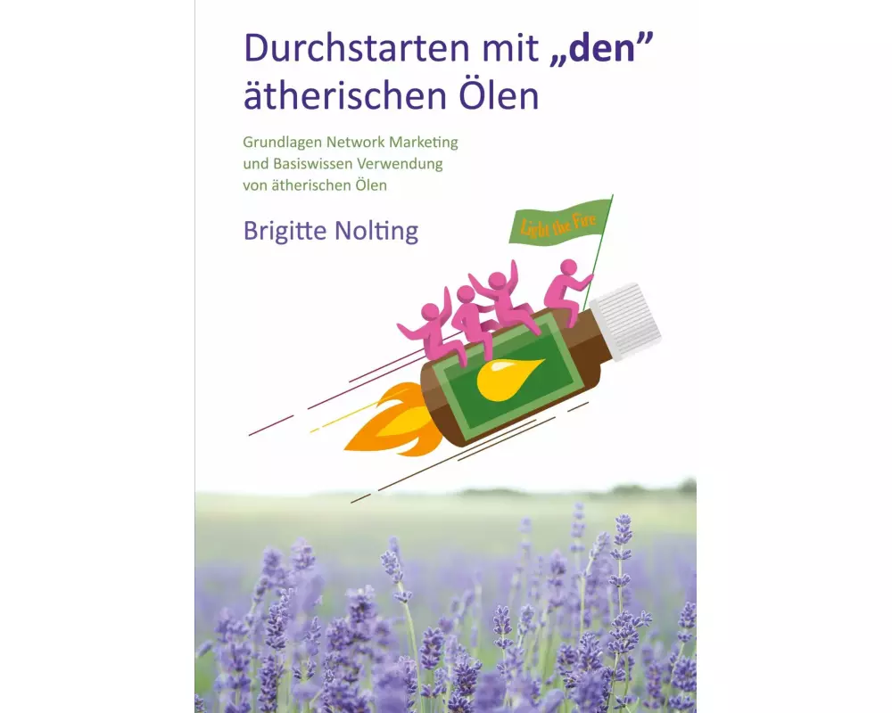 Durchstarten mit ¿den¿ ätherischen Ölen