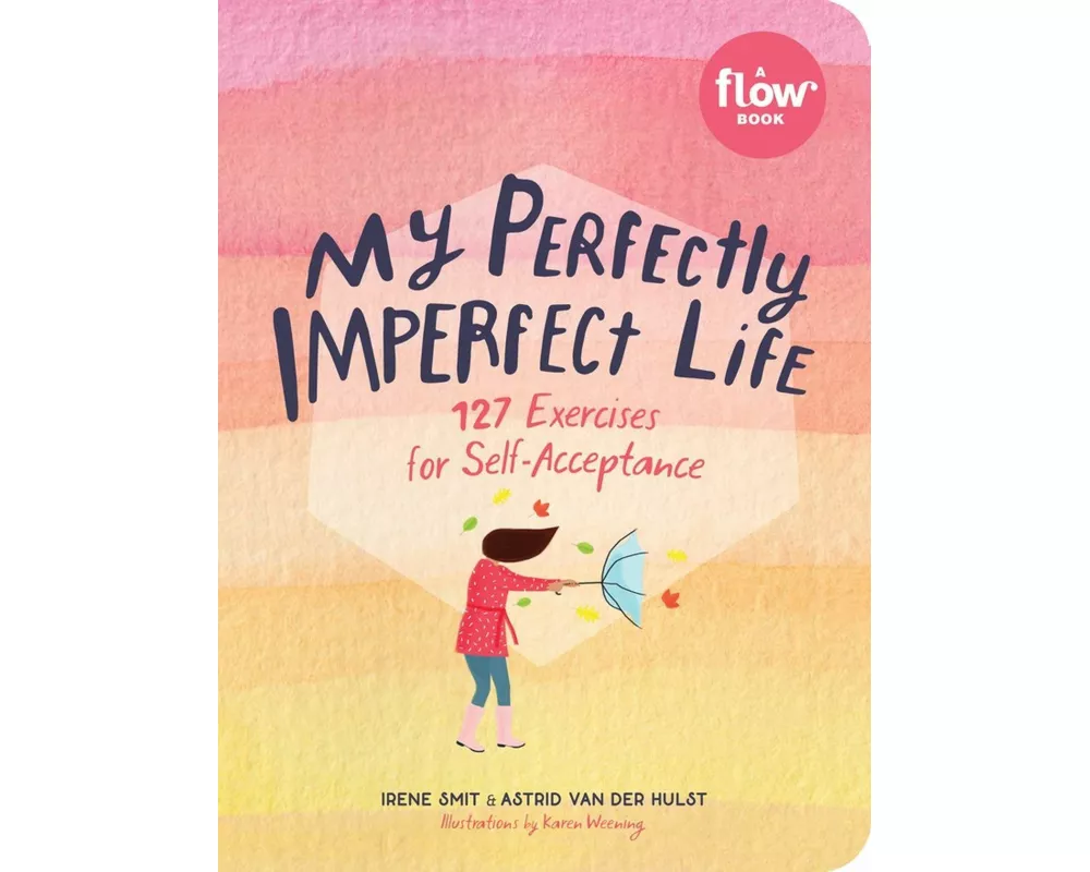 My Perfectly Imperfect Life