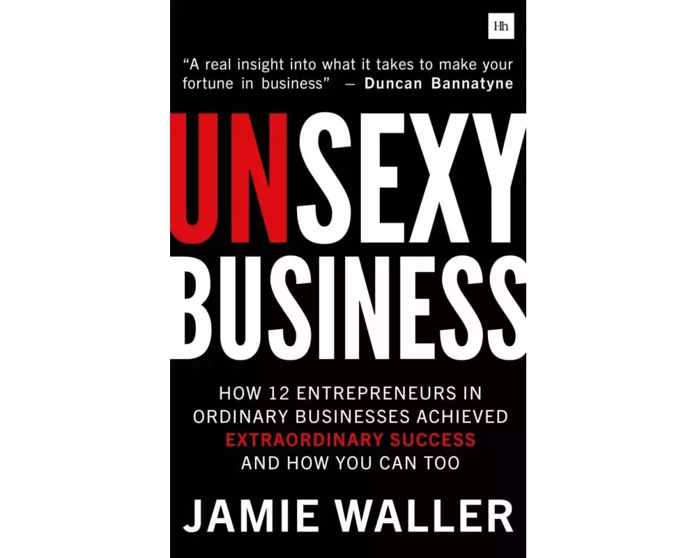 Unsexy Business